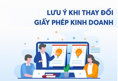 Lưu ý khi thay đổi giấy phép kinh doanh