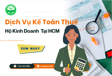 Dịch Vụ Kế Toán Thuế Hộ Kinh Doanh Nhanh Chóng Tại HCM - Dịch vụ báo cáo Thuế 