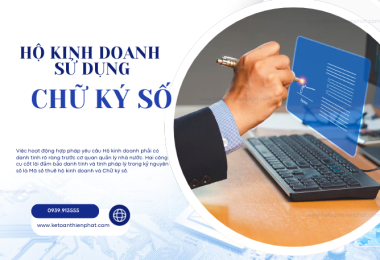 Tư vấn - hỗ trợ hộ kinh doanh thực hiện kê khai thuế, sử dụng hoá đơn điện tử và nộp thuế điện tử 