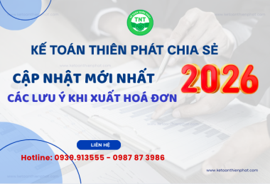 Cập nhật mới nhất: Các Lưu ý khi xuất hoá đơn năm 2026